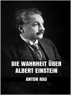 cover image of Die Wahrheit über Albert Einstein